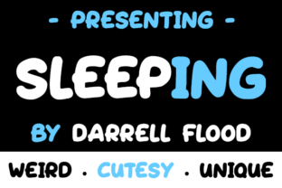 Sleeping Font Review for Campaign Designers