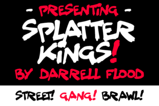 Splatter Kings Font Review for Bold Campaigns